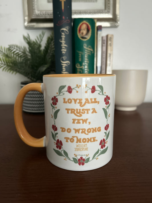Shakespeare - Love All Quote - 11oz. Mug