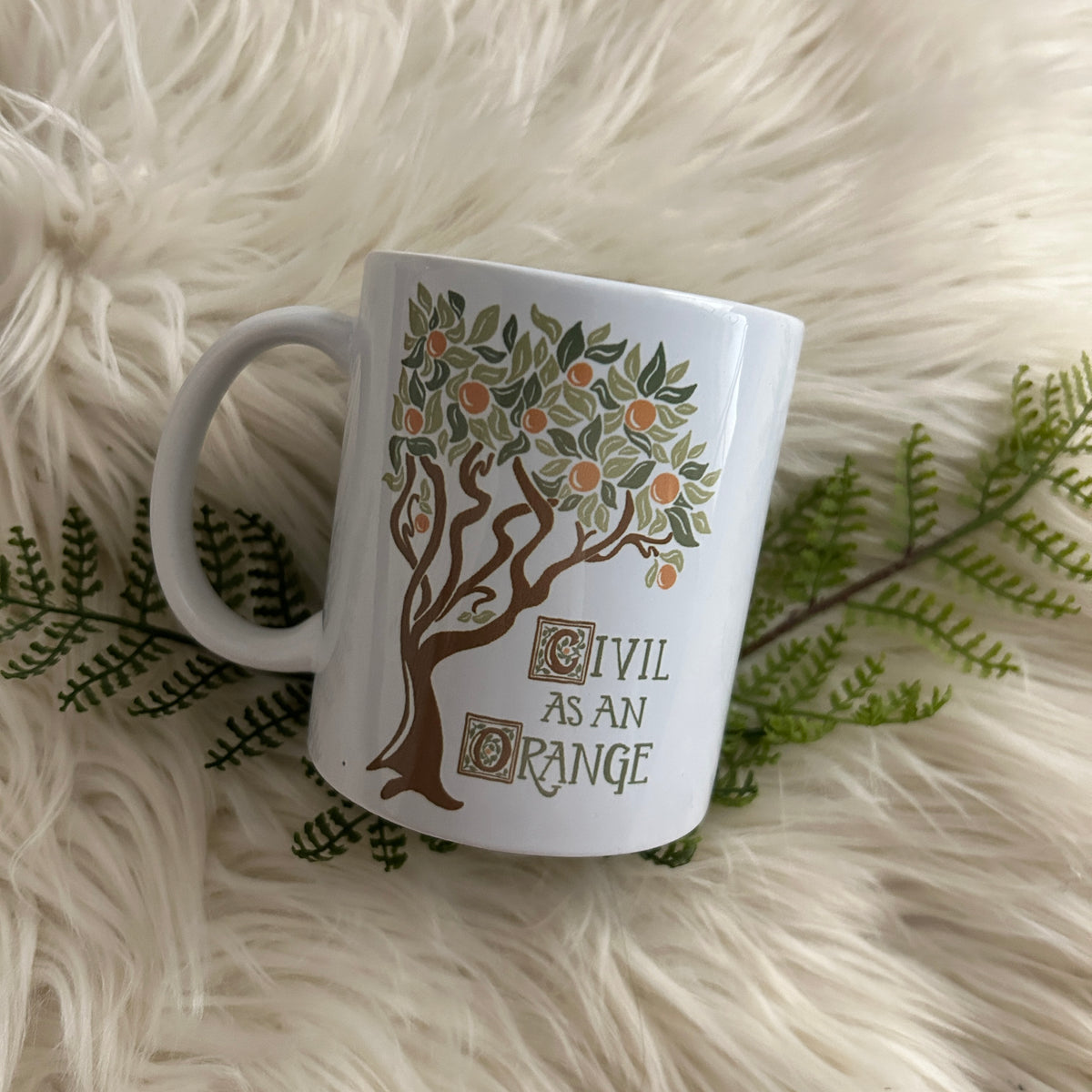 Civil As An Orange / Shakespeare Illuminated Text Style / Ceramic Mug 11oz for book theater lovers